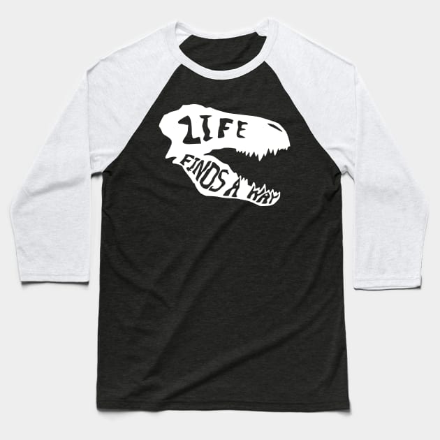 Life finds a way v2 Baseball T-Shirt by JJFDesigns